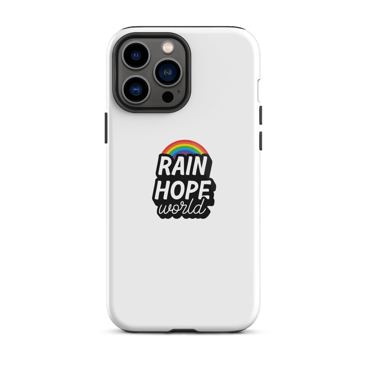 Rain Hope World Tough iPhone case
